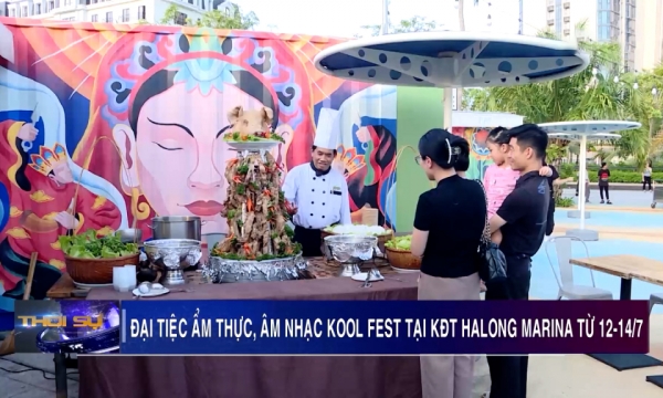 Đại tiệc ẩm thực, âm nhạc KOOL FEST tại KĐT Halong Marina từ 12-14/7