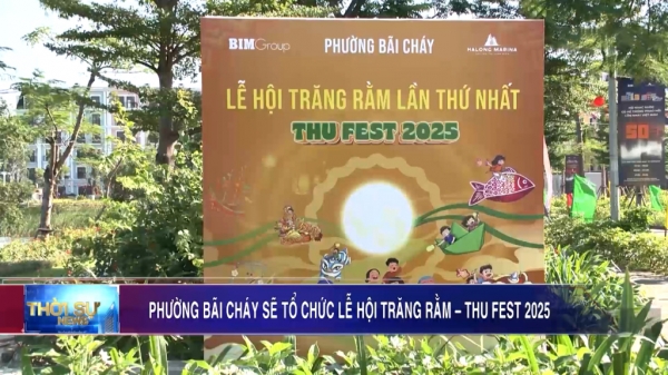 Phường Bãi Cháy sẽ tổ chức Lễ hội trăng rằm – Thu Fest 2025